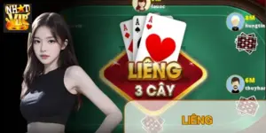 Liêng Nhatvip: Luật chơi Liêng 3 cây & Mẹo tố dọa dễ áp dụng (2026)